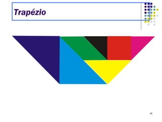 24
Trapézio
 