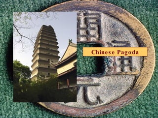 Chinese Pagoda 