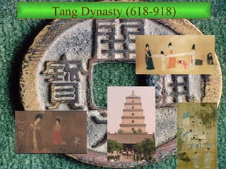 Tang Dynasty (618-918) 