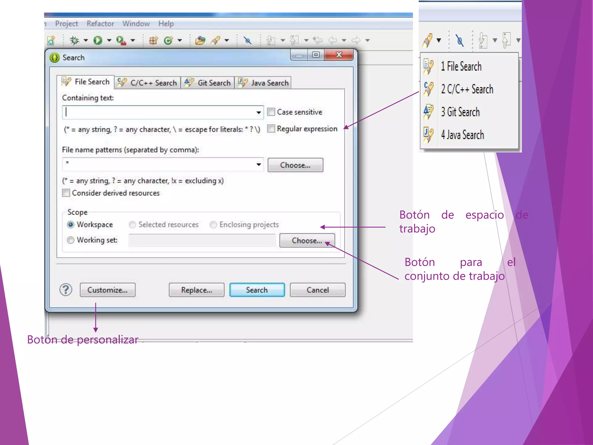 Botón de espacio de
trabajo
Botón de personalizar
Botón para el
conjunto de trabajo
 