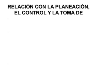 RELACIÓN CON LA PLANEACIÓN, EL CONTROL Y LA TOMA DE DECISIONES Estos costos ayudan a la gerencia y a los administradores en las funciones de planeación, control y toma de decisiones. Entre estos costos se pueden destacar: COSTOS ESTÁNDARES Y COSTOS PRESUPUESTADOS. COSTOS CONTROLABLES Y NO CONTROLABLES. COSTOS FIJOS COMPROMETIDOS Y COSTOS FIJOS DISCRECIONALES. COSTOS RELEVANTES Y COSTOS IRRELEVANTES. COSTOS DIFERENCIALES. COSTOS DE OPORTUNIDAD. COSTOS DE CIERRE DE PLANTA. 