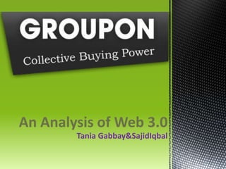 An Analysis of Web 3.0 Tania Gabbay & SajidIqbal 