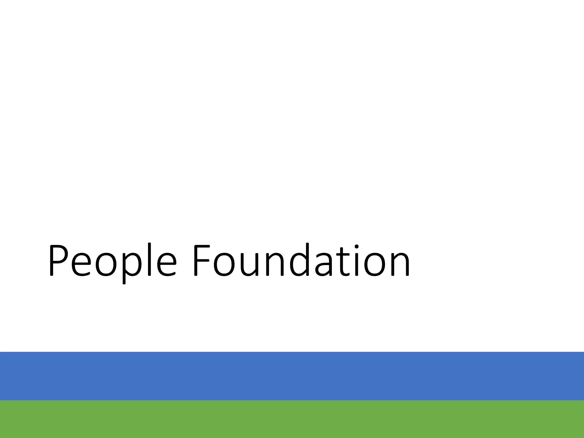 People Foundation
 