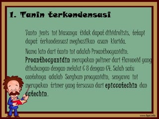 Tanin | PPT