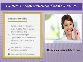 http://www.tanishinfotech.com
 