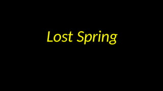 Lost Spring
 