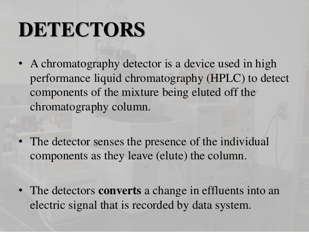detectors used in hplc hplc detectors