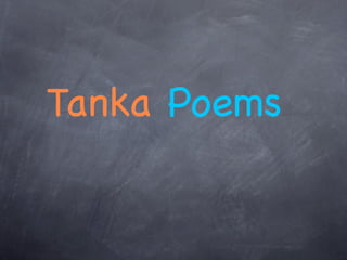 Tanka Poems
 