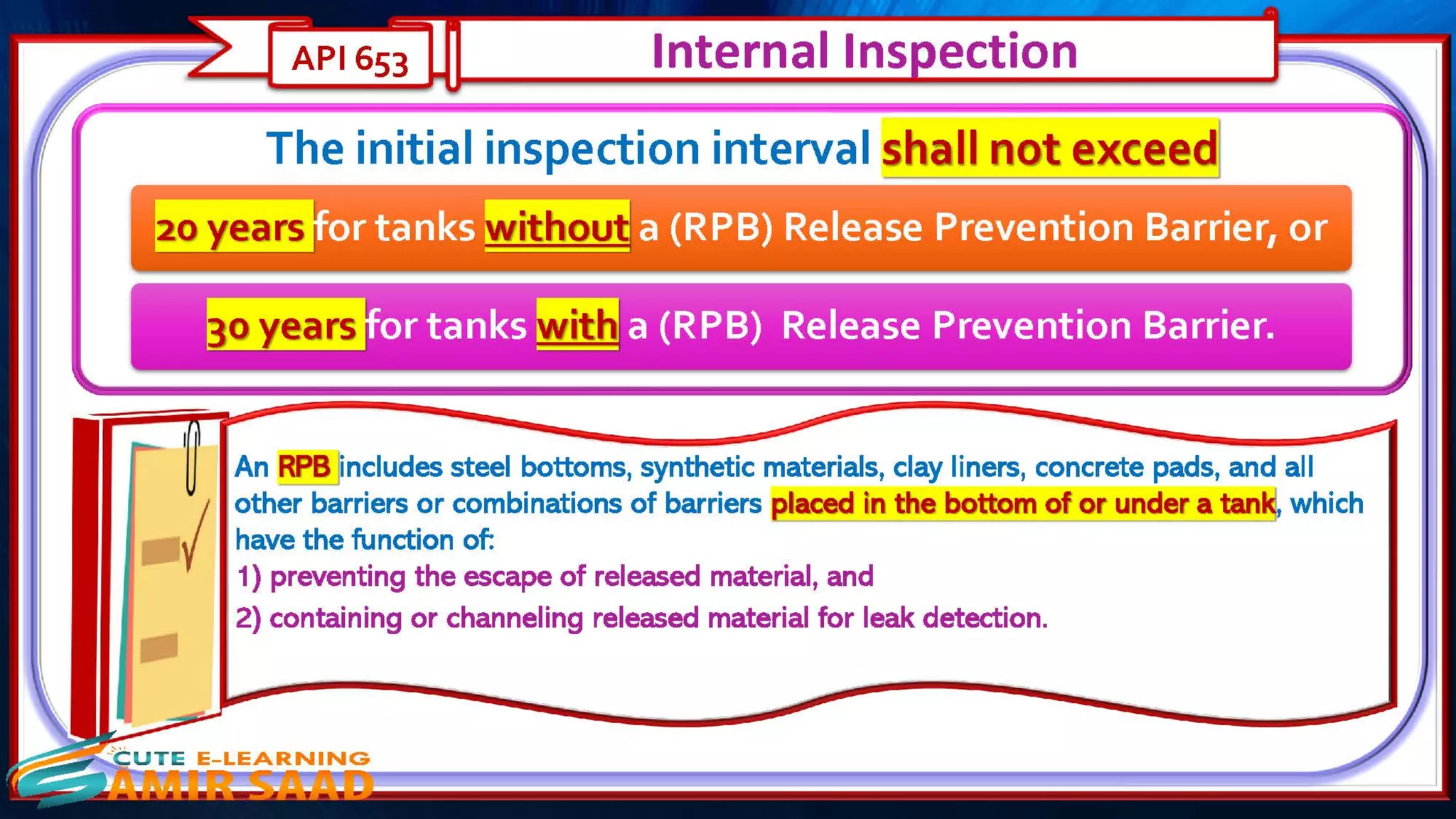 Tank Inspection as per API 653 & API 575- Dr. Samir Saad 