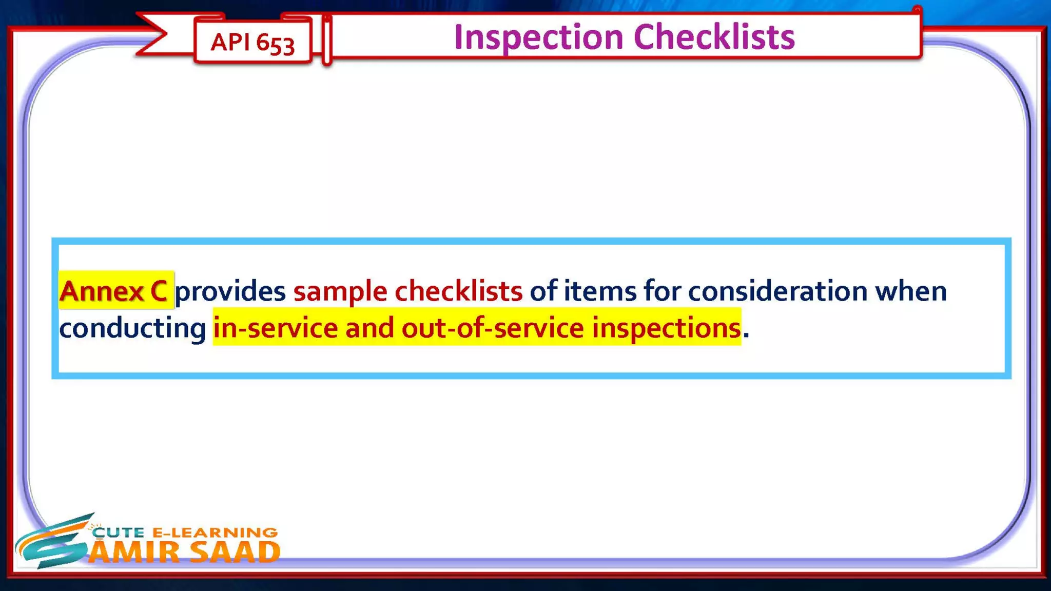 Tank Inspection as per API 653 & API 575- Dr. Samir Saad 
