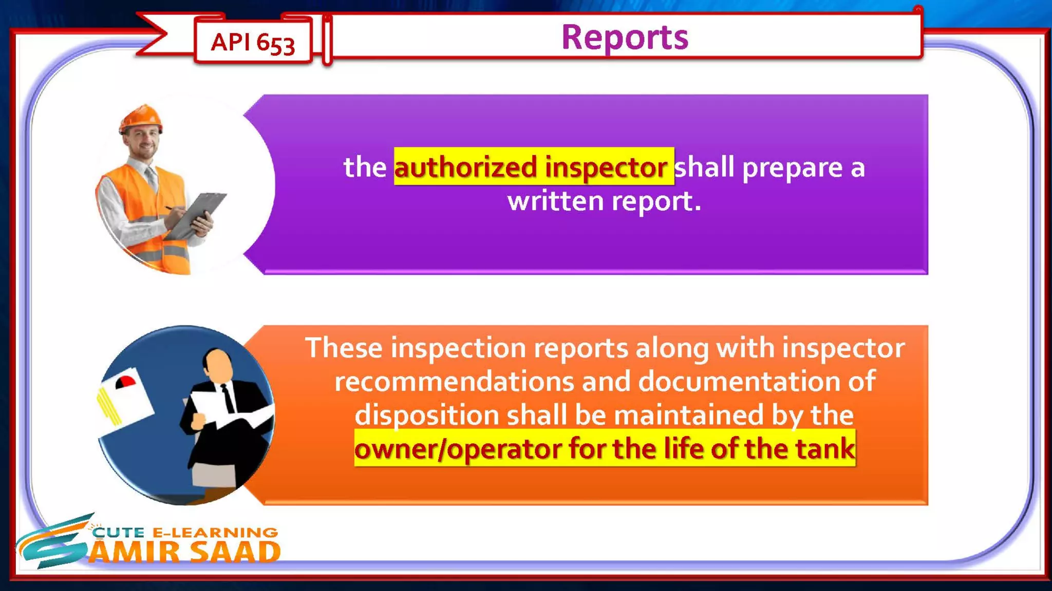 Tank Inspection as per API 653 & API 575- Dr. Samir Saad 