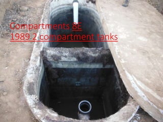 Compartments 8E
1989 2 compartment tanks
 