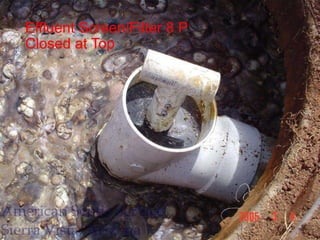 Effluent Screen/Filter 8 P
Closed at Top
 