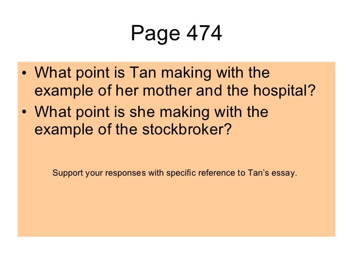 Example Proposal Essay Amy Tan Mother Tongue Essay Top Papers Ghostwriters Site For Mba A Essay On High School also Essays With Thesis Statements Amy Tan Essay Koziythelinebreakerco Science Essay Questions