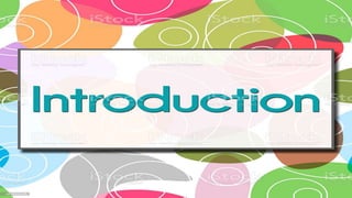 INTRODUCTION
 