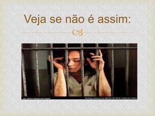 
Veja se não é assim:
 