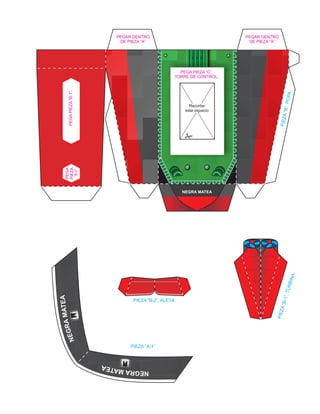 PEGAR DENTRO
DE PIEZA “A”
P
I
E
Z
A
“
B
”
.
P
O
P
A
.
PEGAR DENTRO
DE PIEZA “A”
PEGA
PIEZA
“B-1”.
PEGA
PIEZA
“B-2”
PEGA PIEZA “C”,
TORRE DE CONTROL.
Recortar
este espacio
NEGRA MATEA
P
I
E
Z
A
“
B
-
1
”
,
T
U
R
B
I
N
A
.
PIEZA “A-1”
PIEZA “B-2”, ALETA.
 