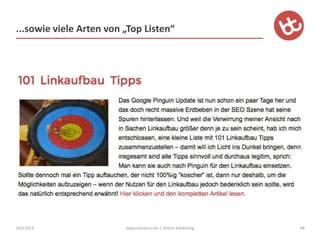 ...sowie viele Arten von „Top Listen“
18.6.2013 68bjoerntantau.com | Online Marketing
 