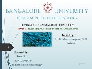 “BIOMATERIALS”- USED IN TISSUE ENGINEERING | PPTX