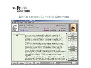 Tanya Szrajber, The British Museum Collection Database | PPT