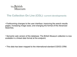 Tanya Szrajber, The British Museum Collection Database | PPT