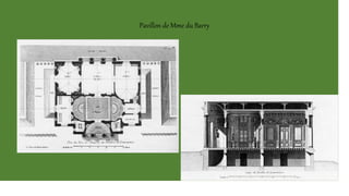Pavillon de Mme du Barry
 