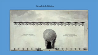 Fachada de la Biblioteca
 