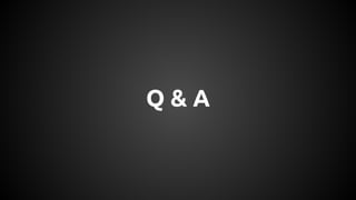 Q & A
 