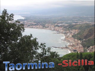 Taormina -Sicilia 