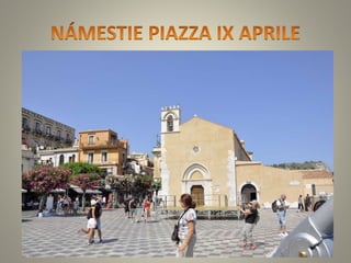 Taormina prezentacia