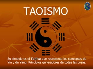 TAOISMO



Su símbolo es el Taijitu que representa los conceptos de
Yin y de Yang. Principios generadores de todas las cos...