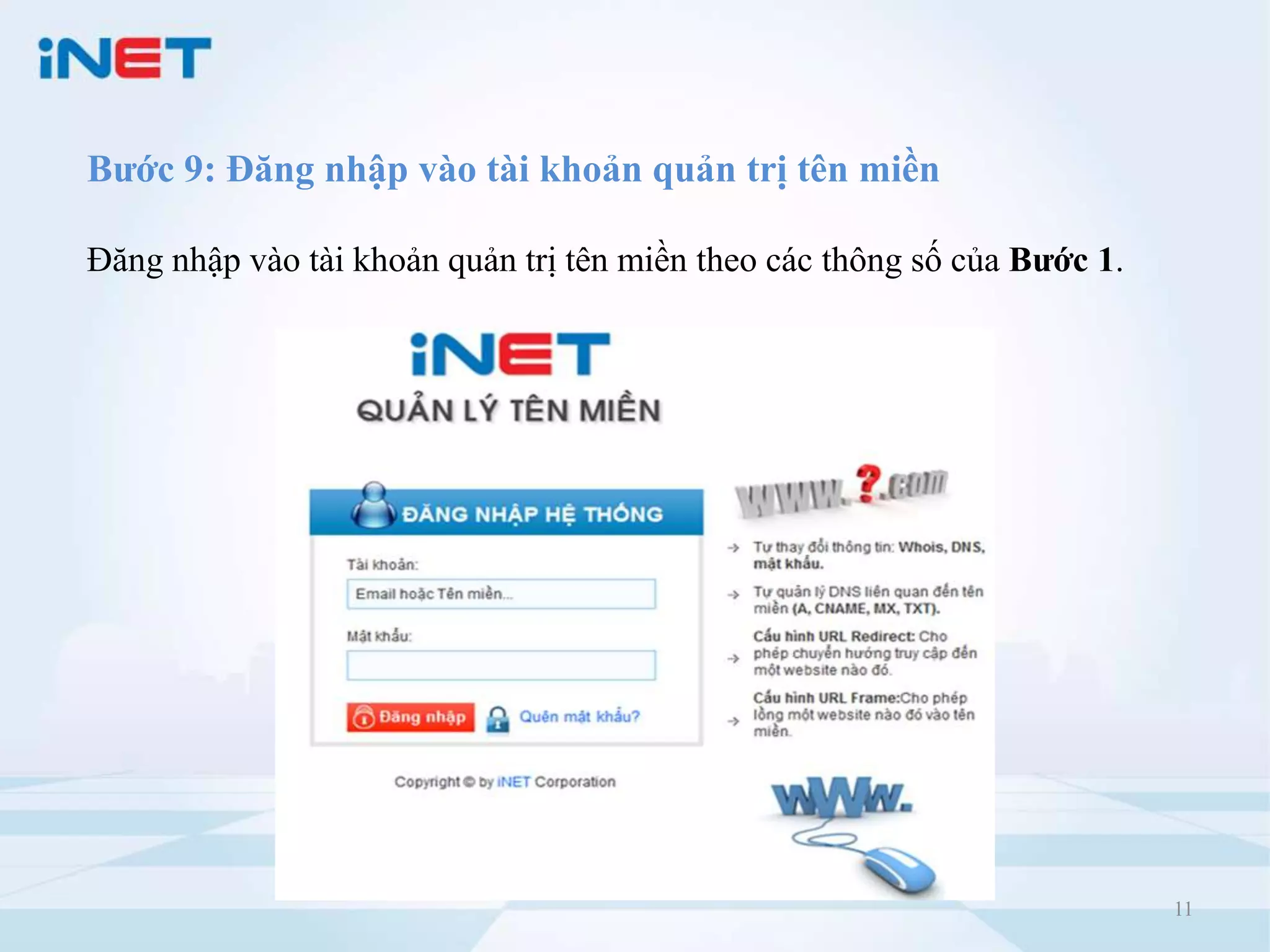Bước 9: Đăng nhập vào tài khoản quản trị tên miền

Đăng nhập vào tài khoản quản trị tên miền theo các thông số của Bước 1.




                                                                          11
 