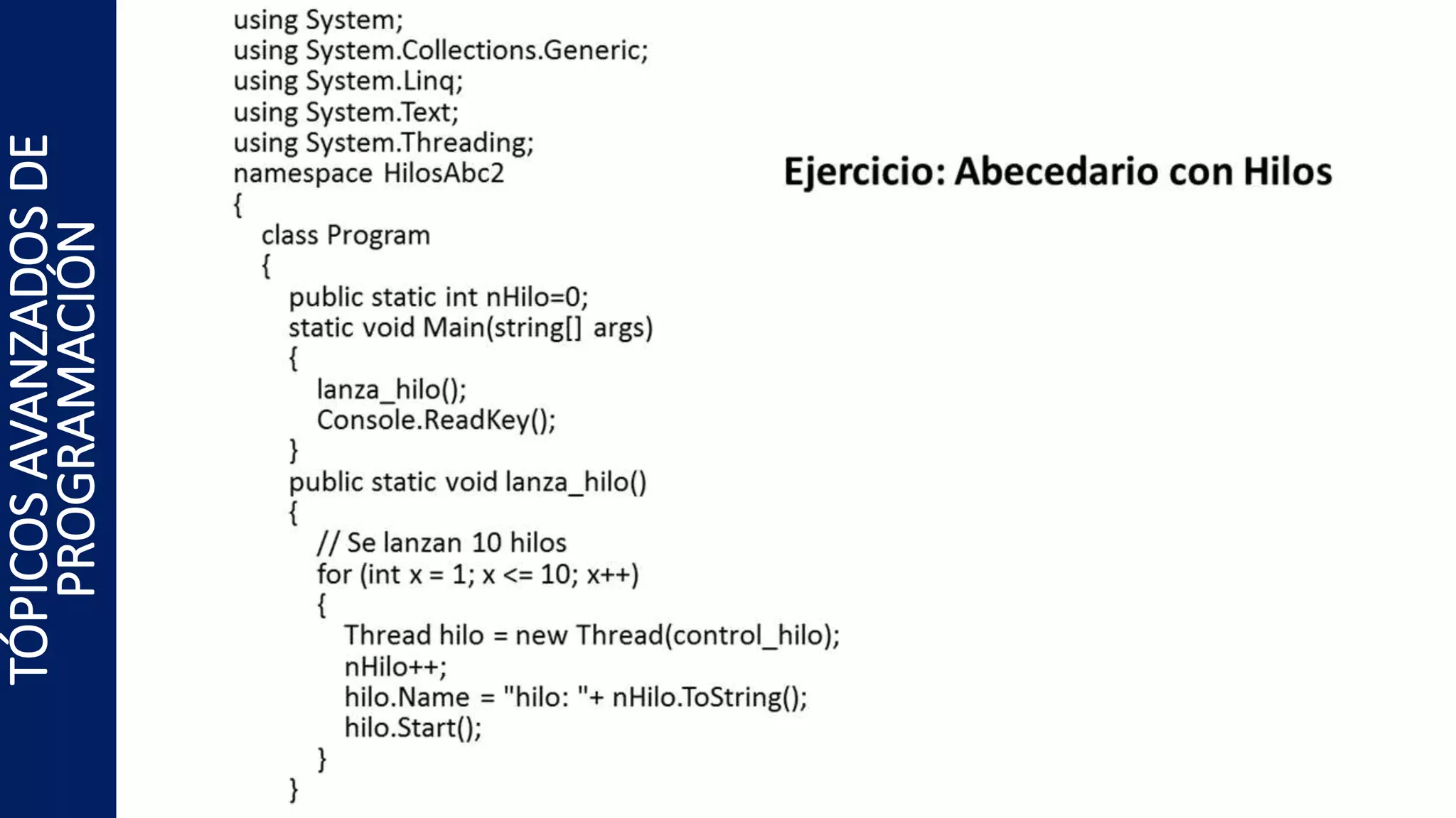 TÓPICOSAVANZADOSDE
PROGRAMACIÓN
 