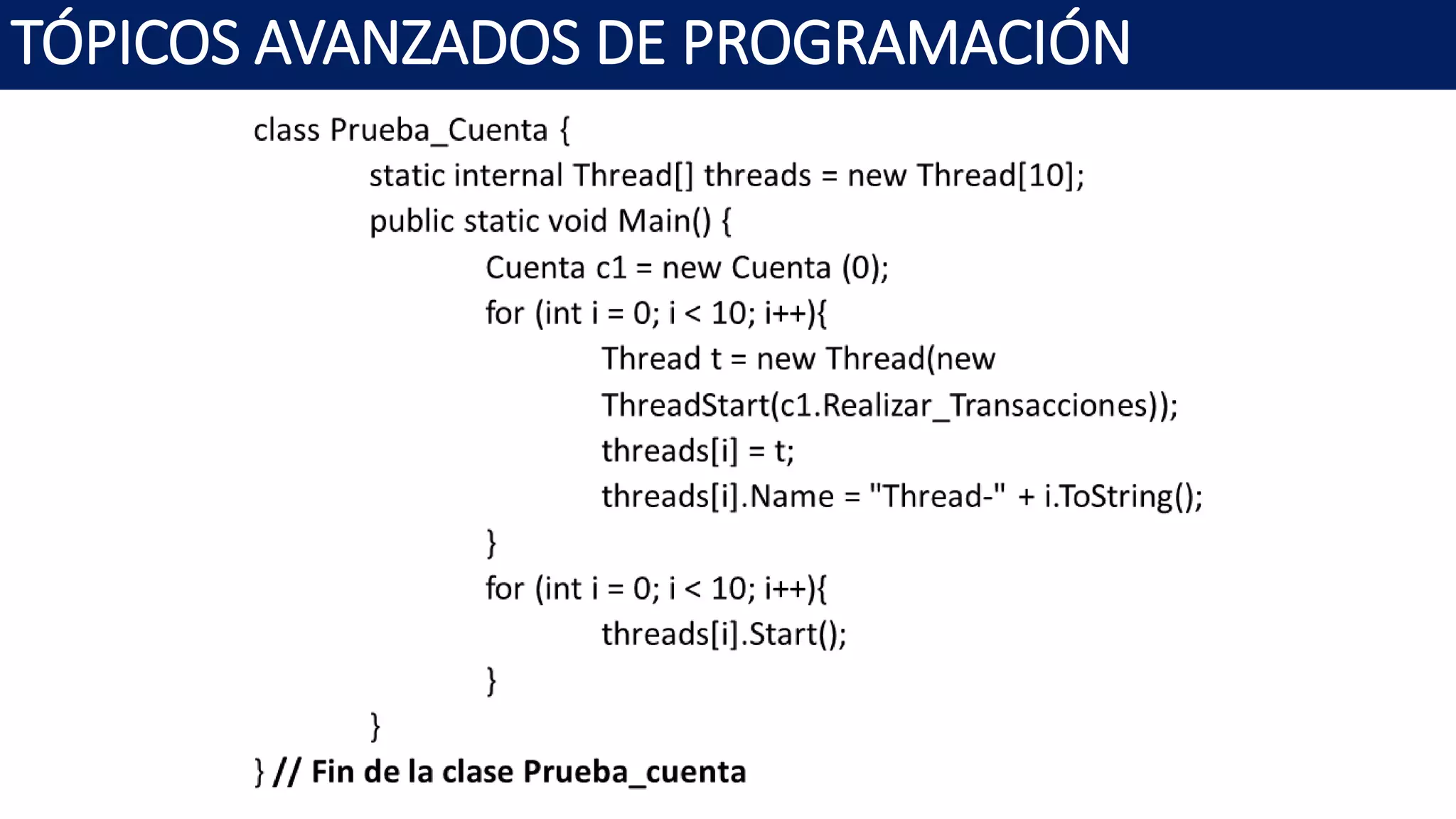 TÓPICOS AVANZADOS DE PROGRAMACIÓN
 