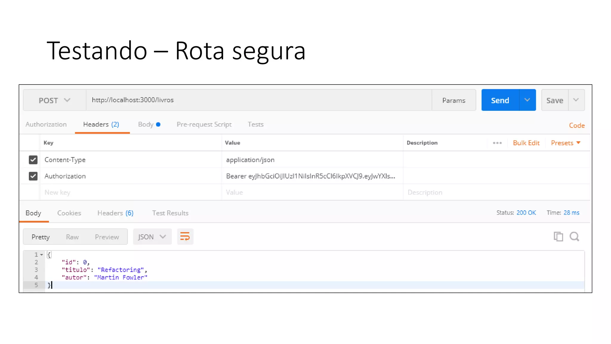 Testando – Rota segura 
