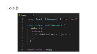 Loja.js
 
