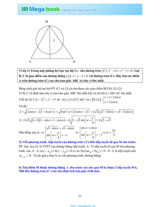 21
Ví dụ 1) Trong mặt phẳng hệ trục tọa độOxy cho đường tròn   2 2
: 2 3 0C x x y    . Gọi
B, C là giao điểm của đườ...