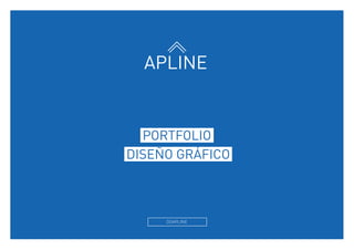 APLINE
PORTFOLIO
DISEÑO GRÁFICO
DGAPLINE
 