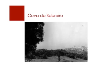 Cova do Sobreiro
 