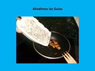 Añadimos las Gulas 