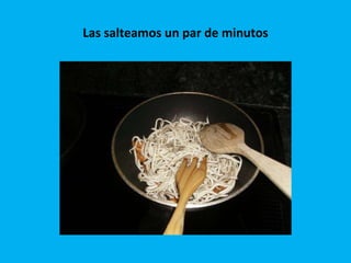 Las salteamos un par de minutos 