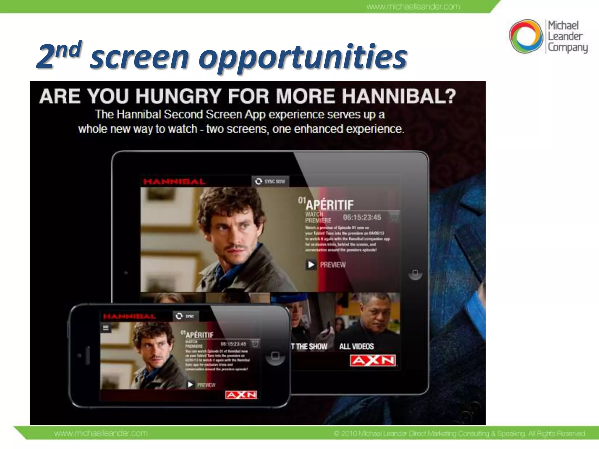 2nd screen opportunities

 