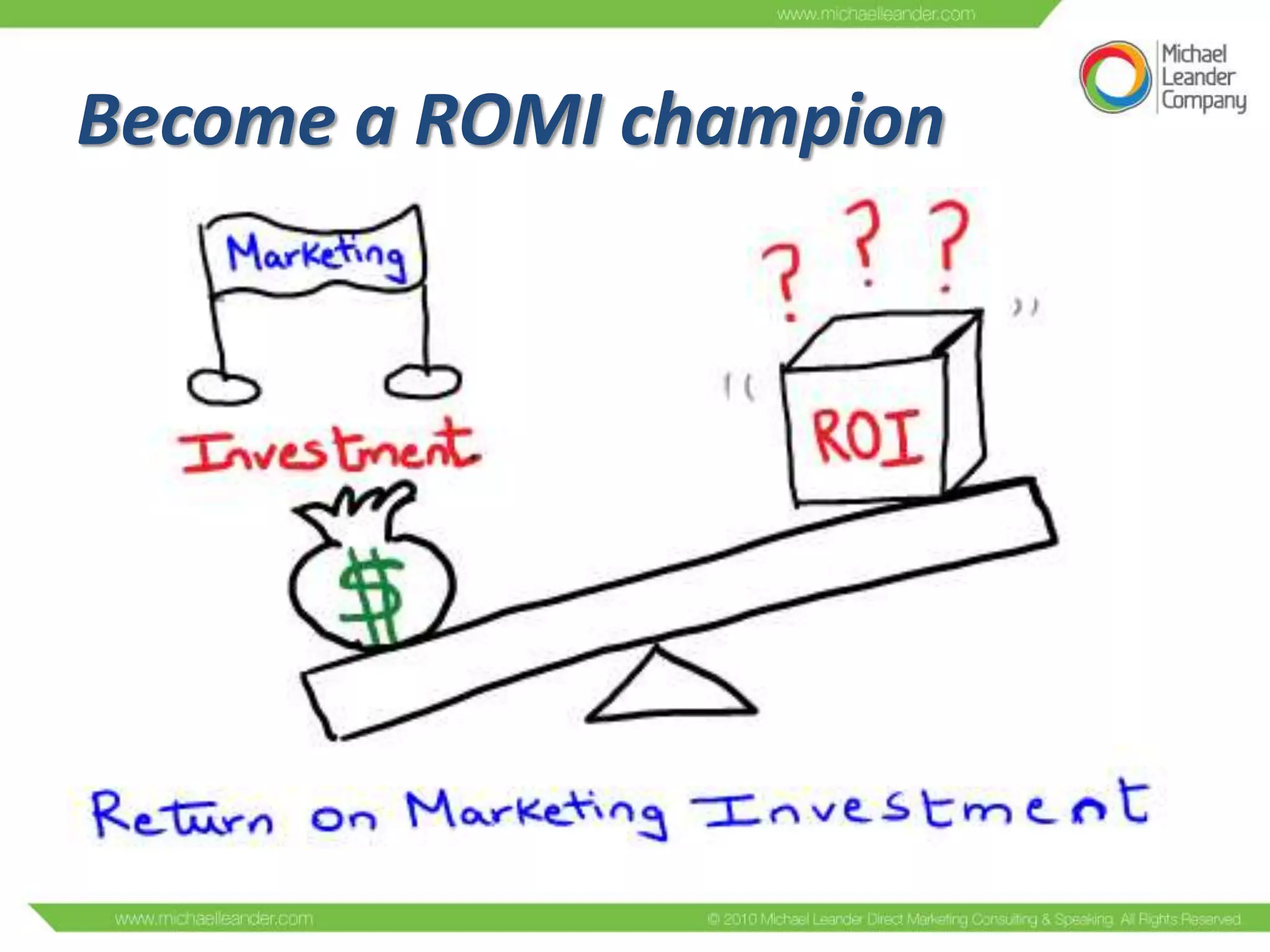 Become a ROMI champion

 