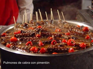 Pulmones de cabra con pimentón