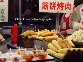 Chócolo con salsa de gengibre