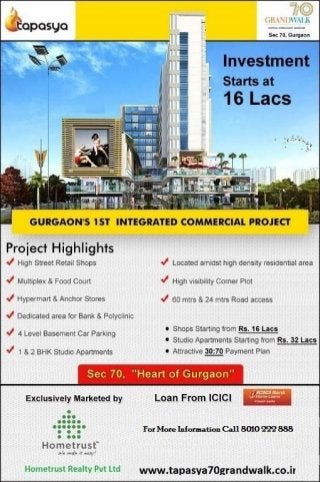 8010 222 888 #Tapasya #Grand-Walk #Sector-70 #investment #Retail #commercial #Hometrust