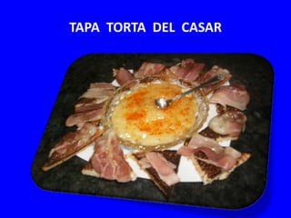 TAPA  TORTA  DEL  CASAR 
