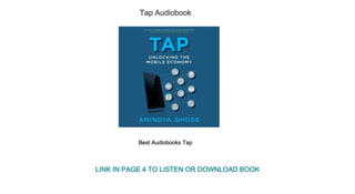 Tap Audiobook
Best Audiobooks Tap
LINK IN PAGE 4 TO LISTEN OR DOWNLOAD BOOK
 