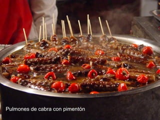 Pulmones de cabra con pimentón 