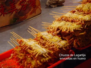 Chuzos de Lagartija envueltas en huevo 